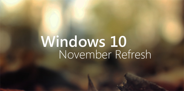 Выход апдейта Windows 10 November Refresh может состояться 10 ноября